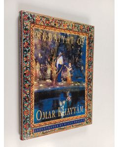 Kirjailijan Omar Khaijam käytetty kirja Rubáiyát of Omar Khayyám