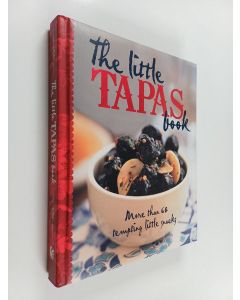 Kirjailijan Murdoch Books Test Kitchen käytetty kirja The Little Tapas Book