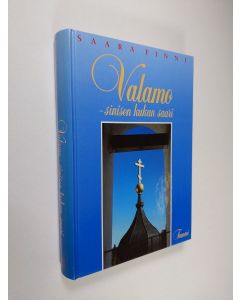 Kirjailijan Saara Finni käytetty kirja Valamo, sinisen kukan saari