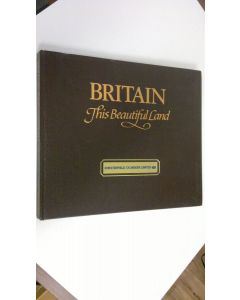 Kirjailijan Philip Clucas käytetty kirja Britain : This beautiful land