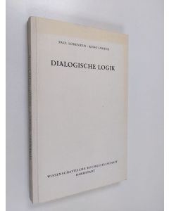 Kirjailijan Paul Lorenzen käytetty kirja Dialogische Logik
