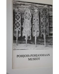 käytetty kirja Pohjois-Pohjanmaan museot