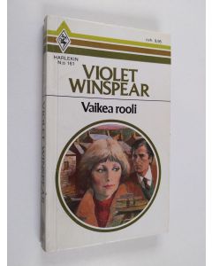 Kirjailijan Violet Winspear käytetty kirja Vaikea rooli