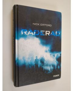 Kirjailijan Nick Gifford käytetty kirja Raderad
