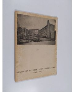 käytetty kirja Helsingin Suomalainen yhteiskoulu : Kertomus vuodelta 1946-47