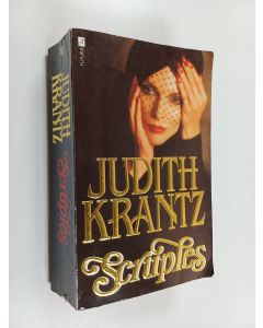 Kirjailijan Judith Kranz käytetty kirja Scruples