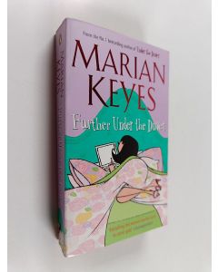 Kirjailijan Marian Keyes käytetty kirja Further under the duvet