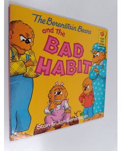 Kirjailijan Stan Berenstain & Jan Berenstain käytetty teos The berenstain bears and the bad habit