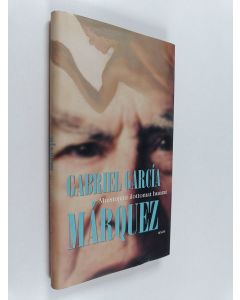 Kirjailijan Gabriel Garcia Marquez käytetty kirja Muistojeni ilottomat huorat