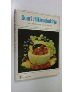 Tekijän Hanna ym. Jacobsen  käytetty kirja Suuri jälkiruokakirja : Jälkiruokia juhlaan ja arkeen