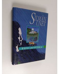 Kirjailijan Päivi Junttila käytetty kirja Silmän unet