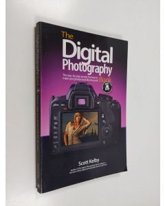 Kirjailijan Scott Kelby käytetty kirja The Digital Photography Book 4