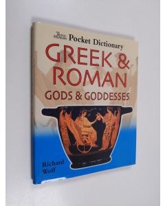Kirjailijan Richard Woff käytetty kirja British Museum Pocket Dictionary of Greek and Roman Gods and Goddesses