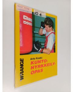Kirjailijan Arto Koski käytetty teos Kuntonyrkkeilyopas