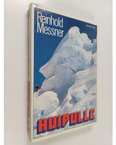 Kirjailijan Reinhold Messner käytetty kirja Huipulle