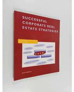Kirjailijan Geert Dewulf käytetty kirja Successful corporate real estate strategies