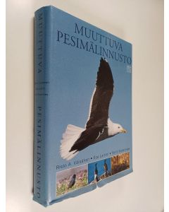 Kirjailijan Risto A. Väisänen käytetty kirja Muuttuva pesimälinnusto