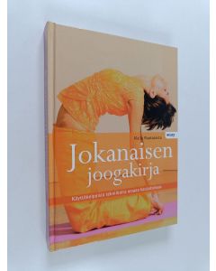 Kirjailijan Malla Rautaparta käytetty kirja Jokanaisen joogakirja