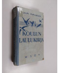 käytetty kirja Koulun laulukirja