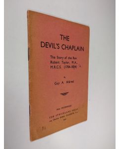 Kirjailijan Guy Alfred Aldred käytetty teos The Devil's Chaplain - The Story of Rev. Robert Taylor, M.A., M.R.C.S. (1784-1834)