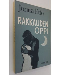 Kirjailijan Jorma Etto käytetty kirja Rakkauden oppi : novelleja