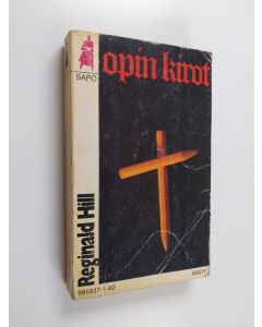 Kirjailijan Reginald Hill käytetty kirja Opin kirot