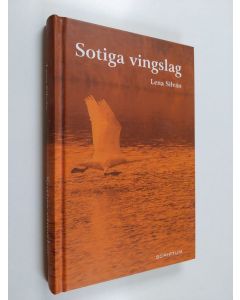 Kirjailijan Lena Silván käytetty kirja Sotiga vingslag