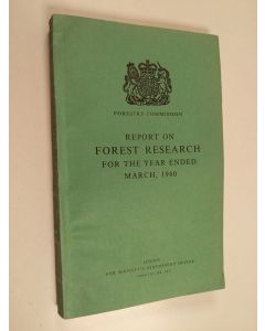käytetty kirja Report on Forest Research for the Year Ended March, 1960