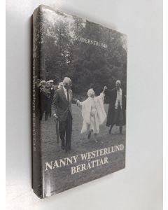 Kirjailijan Nanny Westerlund käytetty kirja Nanny Westerlund berättar