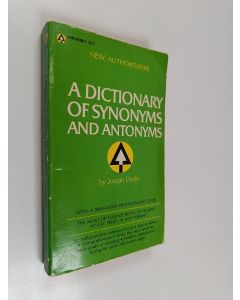 Kirjailijan Joseph Devlin käytetty kirja A dictionary of synonyms and antonyms and 5,000 worlds most often mispronounced
