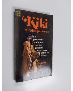 Kirjailijan Frederick Kohner käytetty kirja Kiki of Montparnasse