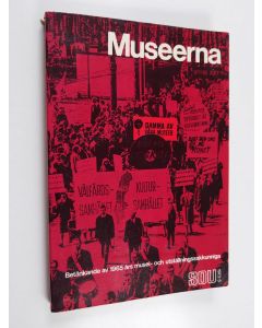 Kirjailijan Sverige 1965 års musei- och utställningssakkunniga käytetty kirja Museerna - betänkande
