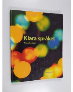 Kirjailijan Anna Ivarsson käytetty kirja Klara språket