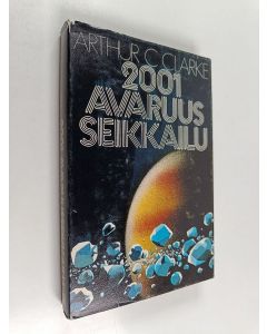 Kirjailijan Arthur C. Clarke käytetty kirja Avaruusseikkailu 2001