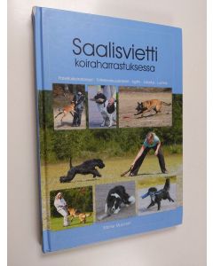 Kirjailijan Salme Mujunen käytetty kirja Saalisvietti koiraharrastuksessa