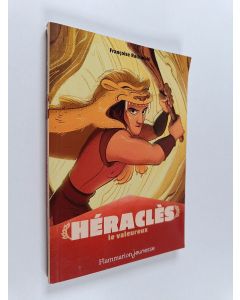 Kirjailijan Françoise Rachmuhl käytetty kirja Héraclès le valeureux