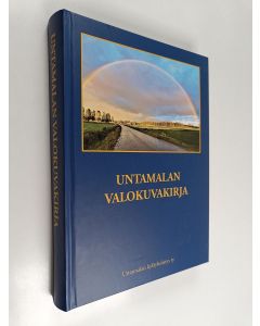 Kirjailijan Pentti Heiska käytetty kirja Untamalan valokuvakirja : Untamalan kylästä, kyläläisistä ja elämästä, historiasta ja nykypäivästä