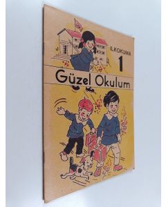 käytetty teos Güzel Okulum : Ilkokuma 1