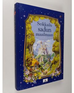 käytetty kirja Seikkailu sadun maailmaan