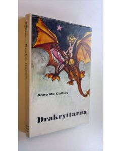 Kirjailijan Anne McCaffrey käytetty kirja Drakryttarna