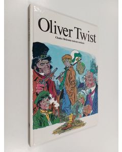 Kirjailijan Charles Dickens käytetty kirja Oliver Twist : Charles Dickensin teoksen mukaan