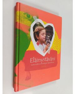 Kirjailijan Ulla Kokko käytetty kirja Eläinystäväni : Lemmikin omistajan kaverikirja
