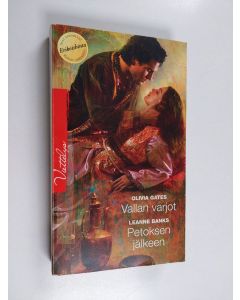 Kirjailijan Olivia Gates & Leanne Banks käytetty kirja Vallan varjot ; Petoksen jälkeen