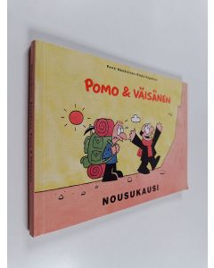 Kirjailijan Pertti Hämäläinen käytetty kirja Nousukausi : Pomo & Väisänen