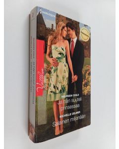 Kirjailijan Maureen Child & Michelle Celmer käytetty kirja Ja hän suuteli prinsessaa ; Salainen miljonääri