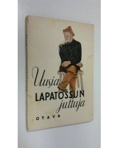 Kirjailijan koonnut Valentin käytetty kirja Uusia Lapatossun juttuja
