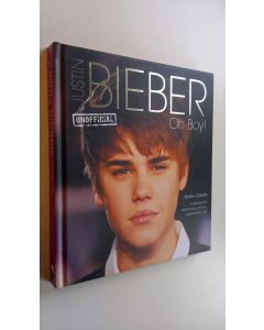 Kirjailijan Nadia Cohen käytetty kirja Justin Bieber : Oh Boy! - unofficial