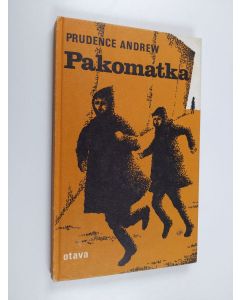Kirjailijan Prudence Andrew käytetty kirja Pakomatka