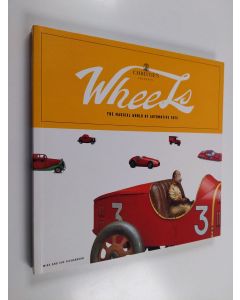 Kirjailijan Mike Richardson käytetty kirja Wheels Christie's present the magical world of automotive toys