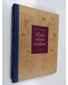 Kirjailijan Irja Teerisuo käytetty kirja Hoida oikein vaatteesi